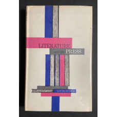 DUDEK, Louis: Literature and the Press DUDEK, Louis: Literature and the Press