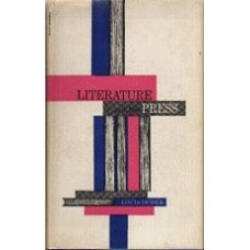 DUDEK, Louis: Literature and the Press