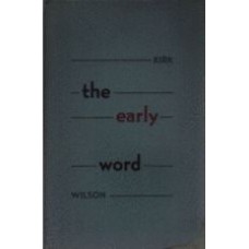 WILSON, Kirk: The Early Word