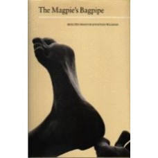 WILLIAMS, Jonathan: The Magpie's Bagpipe: Selected Essays