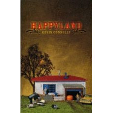 CONNOLLY, Kevin: Happyland