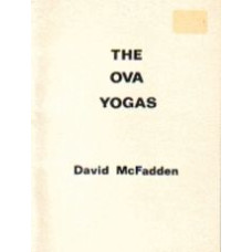 McFADDEN, David: The Ova Yogas