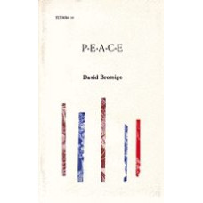 BROMIGE, David: PEACE