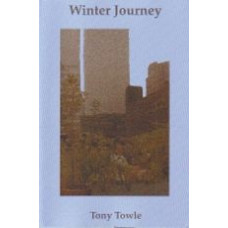 TOWLE, Tony: Winter Journey
