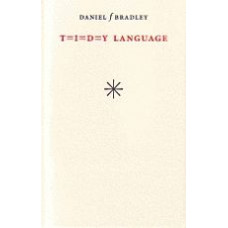 BRADLEY, Daniel f.: T=I=D=Y language