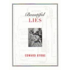 BYRNE, Edward: Beautiful Lies