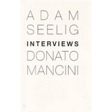 Adam Seelig Interviews Donato Mancini