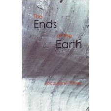 TURNER, Jacqueline: The Ends of the Earth