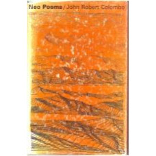 COLOMBO, John Robert: Neo Poems