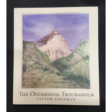 COLEMAN, Victor: The Occasional Troubadour