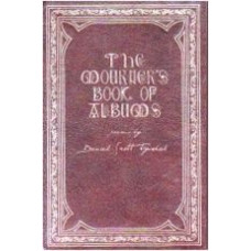 TYSDAL, Daniel Scott: The Mourner's Book of Albums