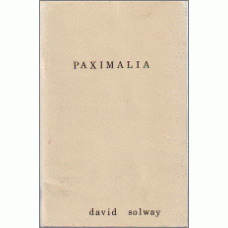 SOLWAY, David: Paximalia