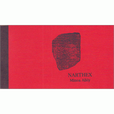 ALLOY, Minoa: NARTHEX