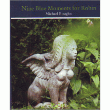 BOUGHN, Michael: Nine Blue Moments for Robin