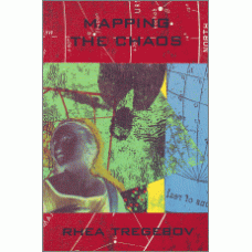 TREGEBOV, Rhea: Mapping the Chaos [SIGNED]