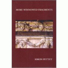 PETTET, Simon: More Winnowed Fragments