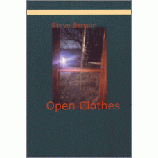 BENSON, Steve: Open Clothes