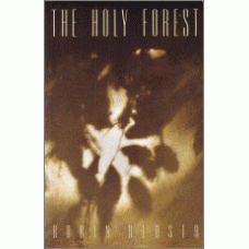BLASER, Robin: The Holy Forest
