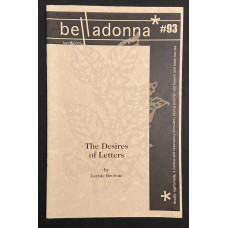 BROWNE, Laynie: The Desires of Letters BROWNE, Laynie: The Desires of Letters