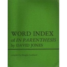 LOCHHEAD, Douglas [David Jones]: Word Index of In Parenthesis by David Jones