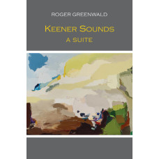 GREENWALD, Roger: Keener Sounds: A Suite.